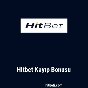 Hitbet Kayıp Bonusu