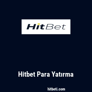Hitbet Para Yatırma
