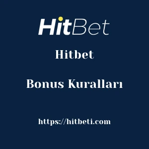 Hitbet Bonus Kuralları