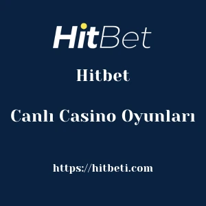Hitbet Canlı Casino Oyunları