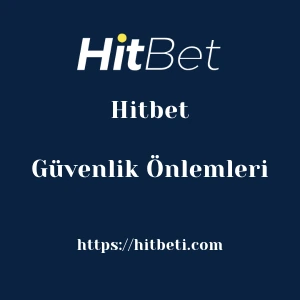 Hitbet Güvenlik Önlemleri