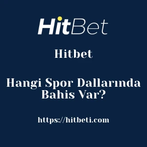 Hitbet Hangi Spor Dallarında Bahis Var?