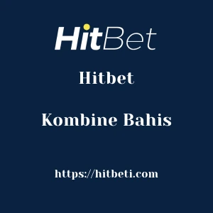 Hitbet Kombine Bahis