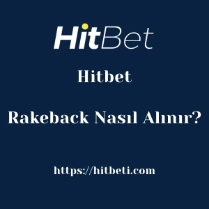 Hitbet Rakeback Nasıl Alınır?