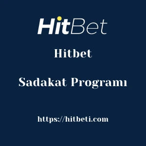 Hitbet Sadakat Programı