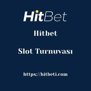 Hitbet Slot Turnuvası