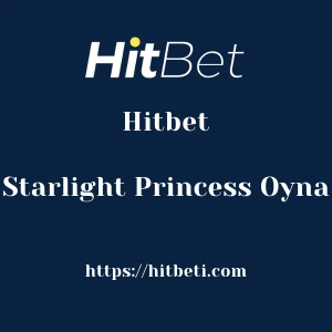 Hitbet Starlight Princess Oyna