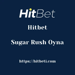 Hitbet Sugar Rush Oyna